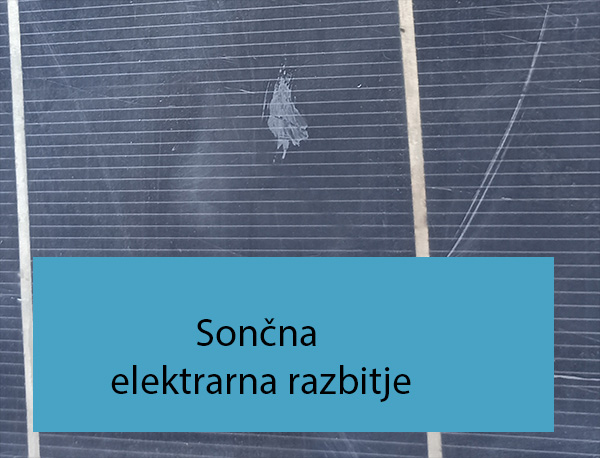 Sončna elektrarna razbitje