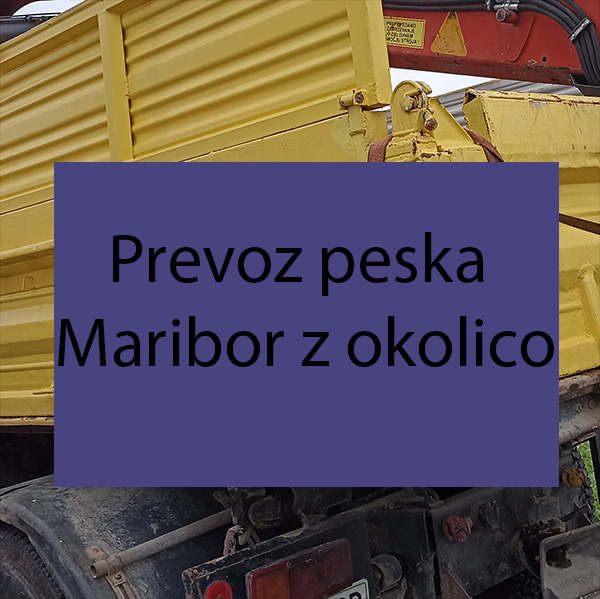 Prevoz peska Maribor z okolico