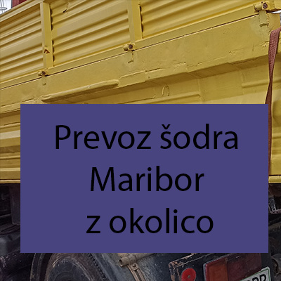 Prevoz šodra Maribor z okolico