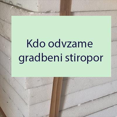 Kdo odvzame gradbeni stiropor