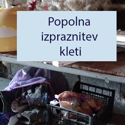 Popolna izpraznitev kleti