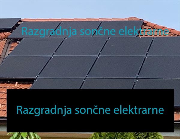Razgradnja sončne elektrarne Razgradnja sončne elektrarne