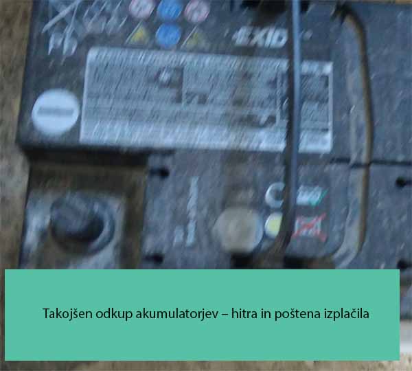 Takojšen odkup akumulatorjev – hitra in poštena izplačila Takojšen odkup akumulatorjev – hitra in poštena izplačila