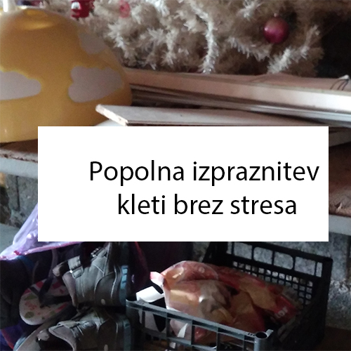 Popolna izpraznitev kleti brez stresa
