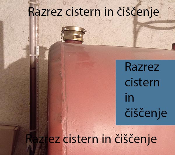 Razrez cistern in čiščenje Razrez cistern in čiščenje